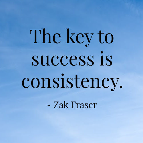 The Key is Consistency